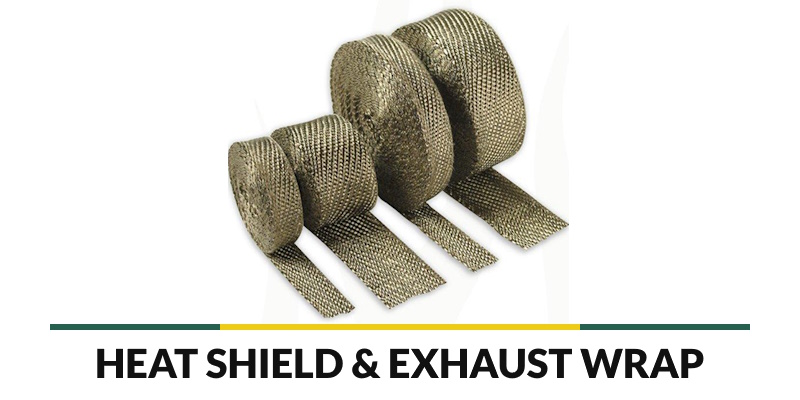 Heat Shield & Exhaust Wrap